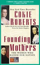 A Teacher's Guide to Founding Mothers - Cokie Roberts ; Amy Jurskis - 9780062374288