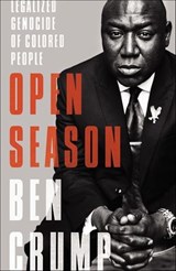 Open Season - Ben Crump - 9780062375117