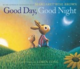 GOOD DAY GOOD NIGHT - Margaret Wise Brown - 9780062383105