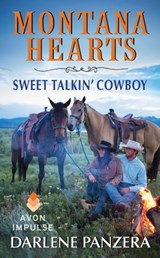 Montana Hearts: Sweet Talkin' Cowboy - Darlene Panzera - 9780062394705
