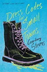 Dress Codes for Small Towns - Courtney Stevens - 9780062398512