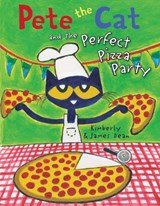 Pete the Cat and the Perfect Pizza Party - James Dean ; Kimberly Dean - 9780062404374