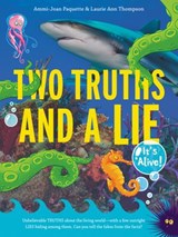 Two Truths and a Lie: It's Alive! - Ammi-Joan Paquette ; Laurie Ann Thompson - 9780062418821