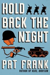 Hold Back the Night - Pat Frank - 9780062421821