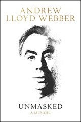Unmasked - LLOYD WEBBER,  Andrew - 9780062424204