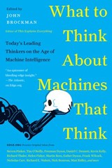 What to Think About Machines That Think - John Brockman - 9780062425669