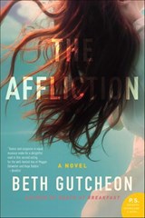 The Affliction - Beth Gutcheon - 9780062432018
