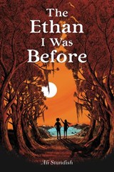 The Ethan I Was Before - Ali Standish - 9780062433404