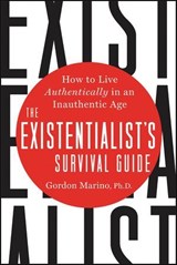 The Existentialist's Survival Guide - Gordon Marino - 9780062435996