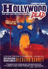 Hollywood Dead - Richard Kadrey - 9780062474209
