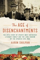 The Age of Disenchantments - Aaron Shulman - 9780062484215