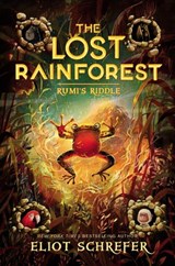 The Lost Rainforest #3: Rumi's Riddle - Eliot Schrefer - 9780062491213