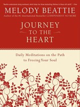 Journey to the Heart - Melody Beattie - 9780062511218