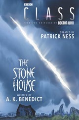Class: The Stone House - Patrick Ness ; A. K. Benedict - 9780062666192