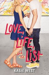 Love, Life, and the List - Kasie West - 9780062675781