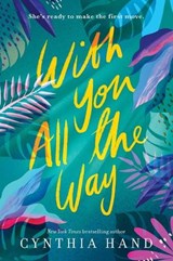 With You All the Way - Cynthia Hand - 9780062693204