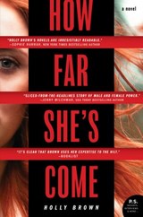 How Far She's Come - Holly Brown - 9780062749932