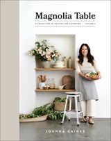 Magnolia Table, Volume 2 - Joanna Gaines - 9780062820198