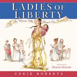 Ladies of Liberty - Cokie Roberts - 9780062834249