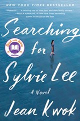 Searching for Sylvie Lee - Jean Kwok - 9780062834331