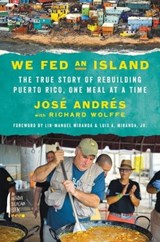 We Fed an Island - José Andrés ; Richard Wolffe - 9780062864505