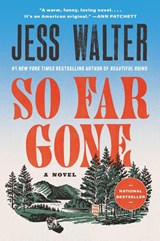 So Far Gone - Jess Walter - 9780062868152