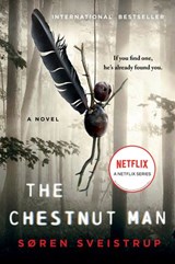 The Chestnut Man - Soren Sveistrup - 9780062895387