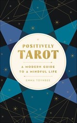 Positively Tarot - Emma Toynbee - 9780062899392