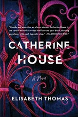 Catherine House - Elisabeth Thomas - 9780062905802