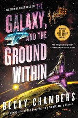 The Galaxy, and the Ground Within - CHAMBERS,  Becky - 9780062936035