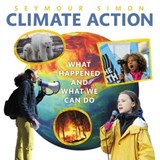 Climate Action: What Happened and What We Can Do - Seymour Simon - 9780062943323