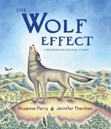 The Wolf Effect - Rosanne Parry - 9780062969583