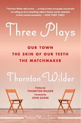 Three Plays - Thornton Wilder - 9780062971920