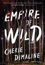 Empire of Wild - Cherie Dimaline - 9780062975966