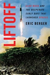 Liftoff - Eric Berger - 9780062979995