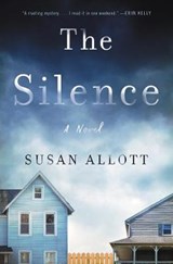 The Silence - ALLOTT,  Susan - 9780062983558