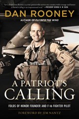A Patriot's Calling - Lt Colonel Dan Rooney - 9780062992246