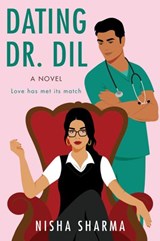 Dating Dr. Dil - Nisha Sharma - 9780063001114