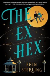The Ex Hex - Erin Sterling - 9780063027473