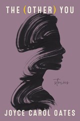 The (Other) You - OATES, Joyce Carol - 9780063035201