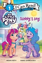 My Little Pony: Sunny's Day - Megan Roth ; Agnes Garbowska - 9780063037502
