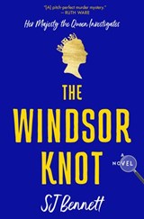 The Windsor Knot - SJ Bennett - 9780063050020