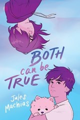 Both Can Be True - Jules Machias - 9780063053908