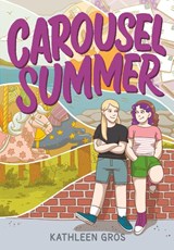 Carousel Summer - Kathleen Gros - 9780063057685