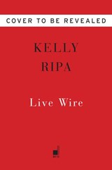 Live Wire - Kelly Ripa - 9780063073319