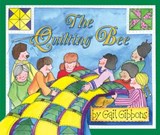 The Quilting Bee - Gail Gibbons - 9780063092020