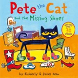 Pete the Cat and the Missing Shoes - James Dean ; Kimberly Dean - 9780063111509