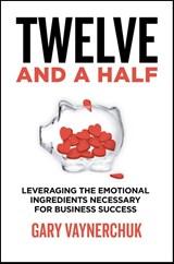 Twelve and a Half - Gary Vaynerchuk - 9780063143791