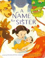 A Name for Sister - Charlotte Cheng - 9780063244979