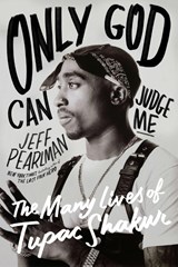 Only God Can Judge Me - Jeff Pearlman - 9780063304574